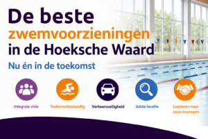 toekomstbestendige zwemvoorzieningen voor de hele Hoeksche Waard